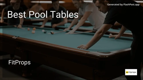 7 Best Pool Tables in 2025 preview