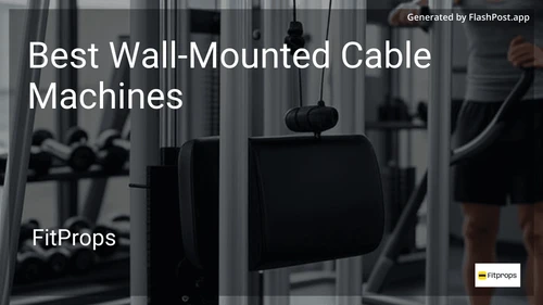 7 Best Wall-Mounted Cable Machines in 2025 image