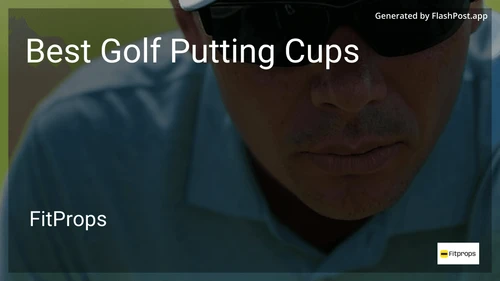 8 Best Golf Putting Cups in 2026 preview