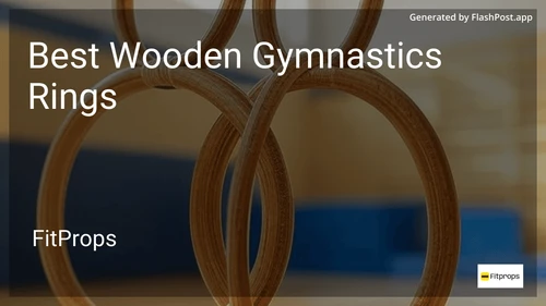 10 Best Wooden Gymnastics Rings in 2026 image