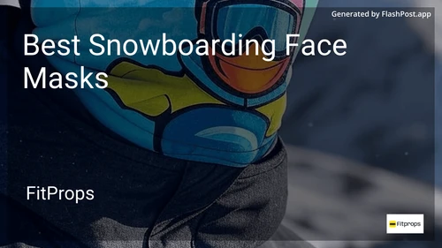 6 Best Snowboarding Face Masks in 2025 preview