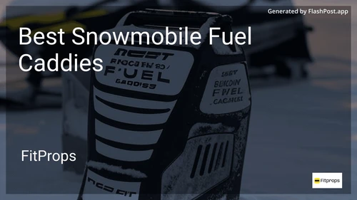 10 Best Snowmobile Fuel Caddies in 2026 image