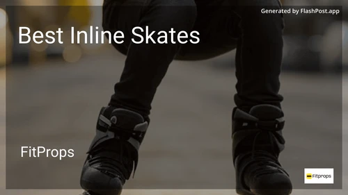 10 Best Inline Skates in 2026 preview