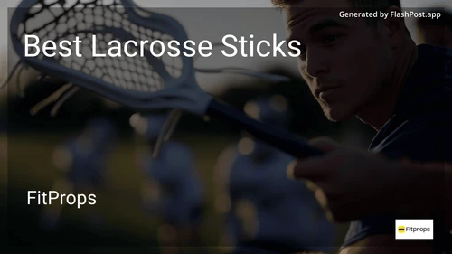 9 Best Lacrosse Sticks in 2025 image