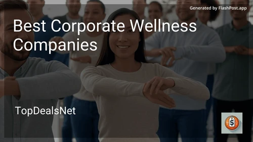 5 Best Corporate Wellness Companies in 2025 preview