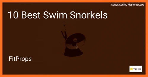 10 Best Swim Snorkels in 2025 preview
