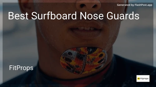 8 Best Surfboard Nose Guards in 2026 image