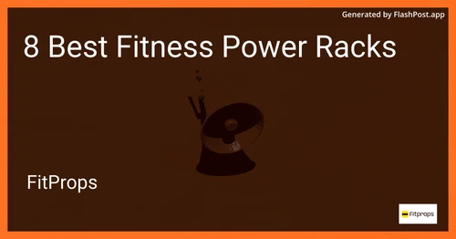 8 Best Fitness Power Racks in 2025 preview