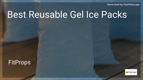 9 Best Reusable Gel Ice Packs in 2026 preview
