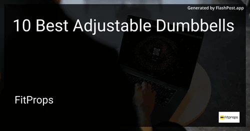 10 Best Adjustable Dumbbells in 2025 preview