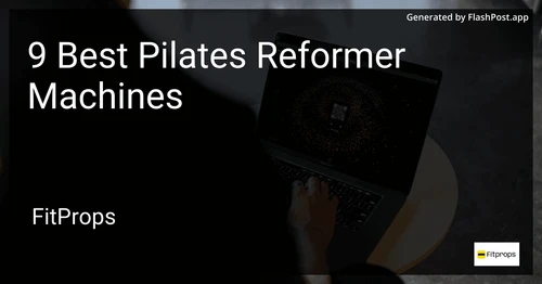 9 Best Pilates Reformer Machines in 2025 preview