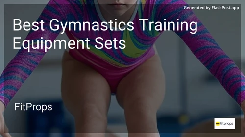 10 Best Gymnastics Training Equipment Sets in 2025 preview