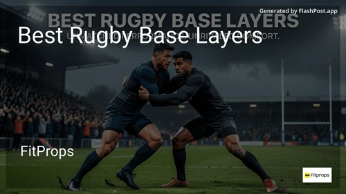 10 Best Rugby Base Layers in 2026 image