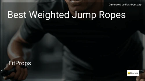 8 Best Weighted Jump Ropes in 2025 image
