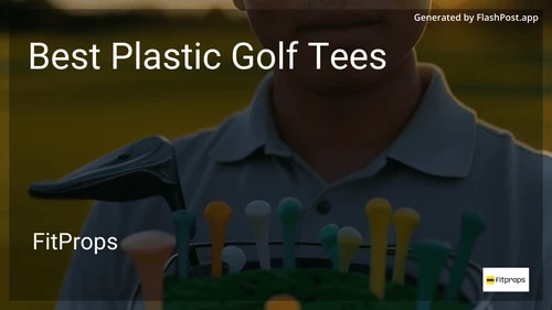 7 Best Plastic Golf Tees in 2026 preview