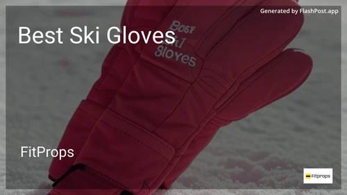 10 Best Ski Gloves in 2025 image