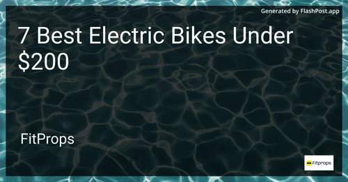 7 Best Electric Bikes Under $200 in 2025 image