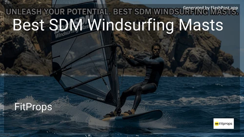 3 Best SDM Windsurfing Masts in 2026 image