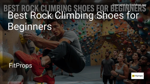 8 Best Rock Climbing Shoes for Beginners in 2026 image
