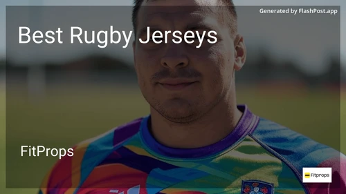 9 Best Rugby Jerseys in 2025 preview