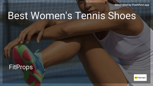 9 Best Women's Tennis Shoes in 2025 preview
