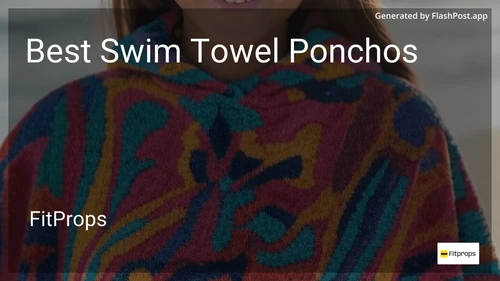 7 Best Swim Towel Ponchos in 2026 preview