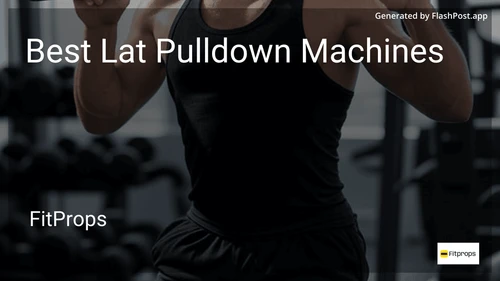 6 Best Lat Pulldown Machines in 2026 image