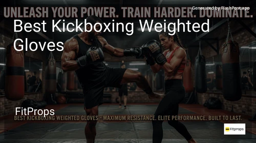 9 Best Kickboxing Weighted Gloves in 2026 image