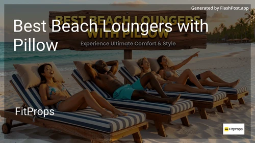 8 Best Beach Loungers with Pillow in 2026 image