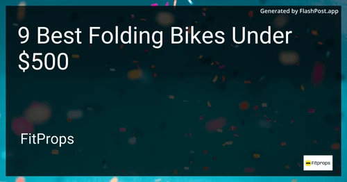 9 Best Folding Bikes Under $500 in 2025 preview