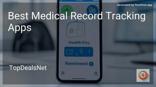 6 Best Medical Record Tracking Apps in 2025 image