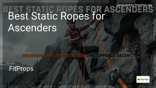 8 Best Static Ropes for Ascenders in 2026 image