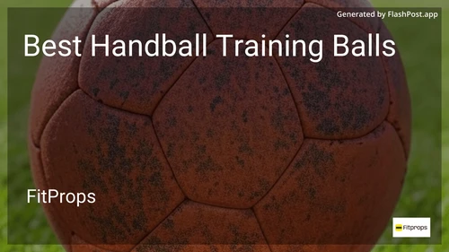 10 Best Handball Training Balls in 2026 image