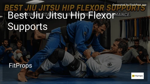 8 Best Jiu Jitsu Hip Flexor Supports in 2026 image