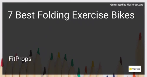 7 Best Folding Exercise Bikes in 2025 image