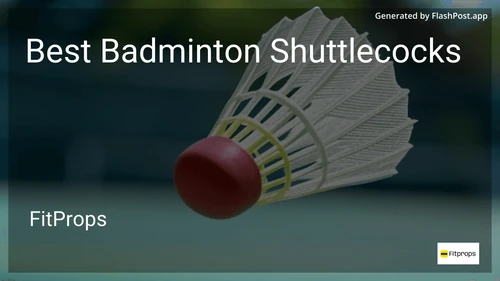 9 Best Badminton Shuttlecocks in 2025 image