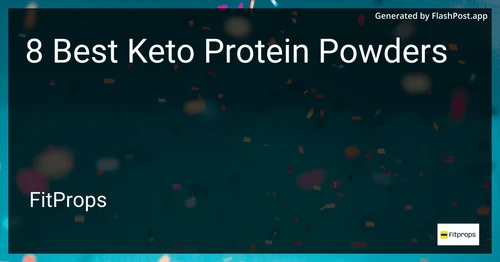 8 Best Keto Protein Powders in 2025 image