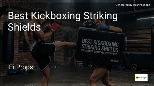 10 Best Kickboxing Striking Shields in 2026 image