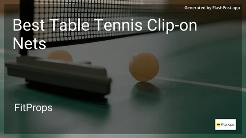 8 Best Table Tennis Clip-on Nets in 2025 image