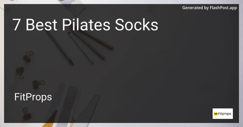 7 Best Pilates Socks in 2025 preview
