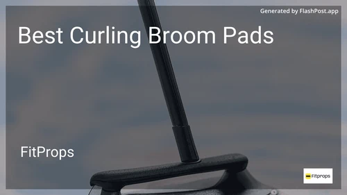 6 Best Curling Broom Pads in 2026 preview