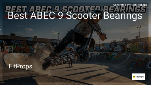 10 Best ABEC 9 Scooter Bearings in 2026 image