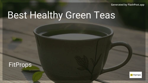 6 Best Healthy Green Teas in 2025 preview