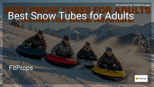 8 Best Snow Tubes for Adults in 2026 image
