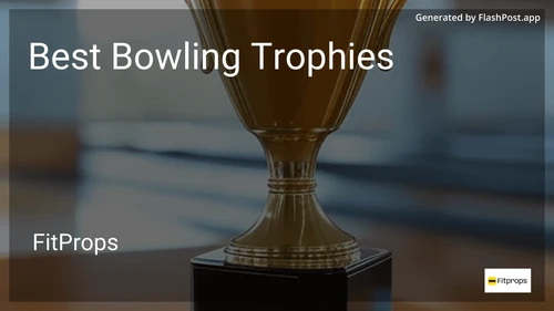8 Best Bowling Trophies in 2025 image