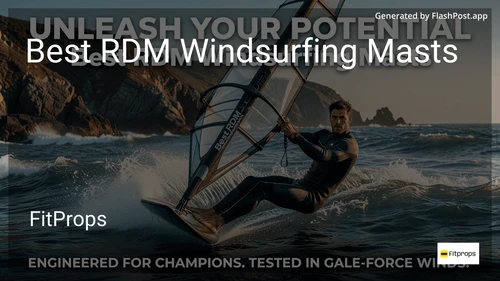 4 Best RDM Windsurfing Masts in 2026 image