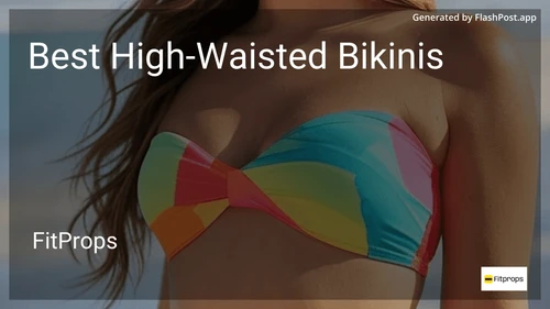 10 Best High-Waisted Bikinis in 2025 image
