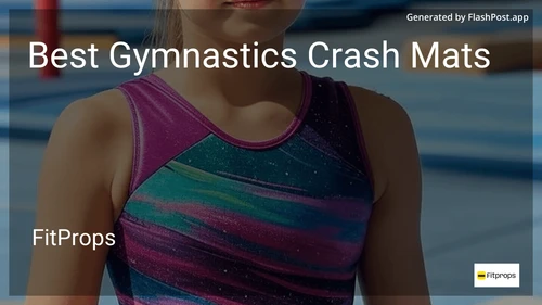 6 Best Gymnastics Crash Mats in 2025 preview