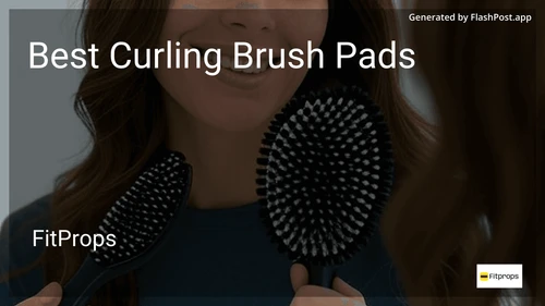 7 Best Curling Brush Pads in 2026 preview