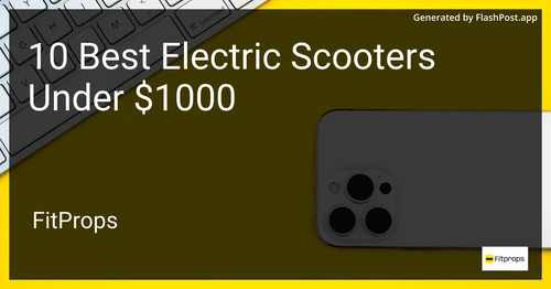 10 Best Electric Scooters Under $1000 in 2025 image
